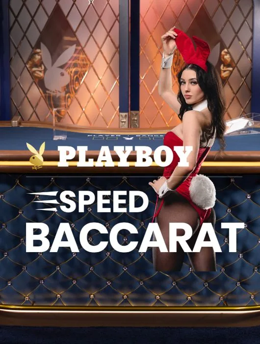 Playboy Speed Baccarat